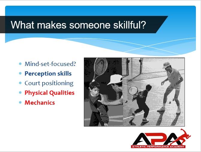 What makes someone skillful Athletic Performance Academy